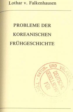 Probleme der Koreanischen Frühgeschichte , OAG aktuell Nr.29, Tōkyō. book cover