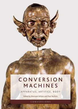 Conversion Machines: Apparatus, Artifice, Body book cover